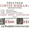 Full title: Theatrum mortis humanae tripartitum: figuris aeneis illustratum : das ist: Schau – Bühne des menschlichen Todts in drey Theil: mit schönen Kupffer – [&hellip;]